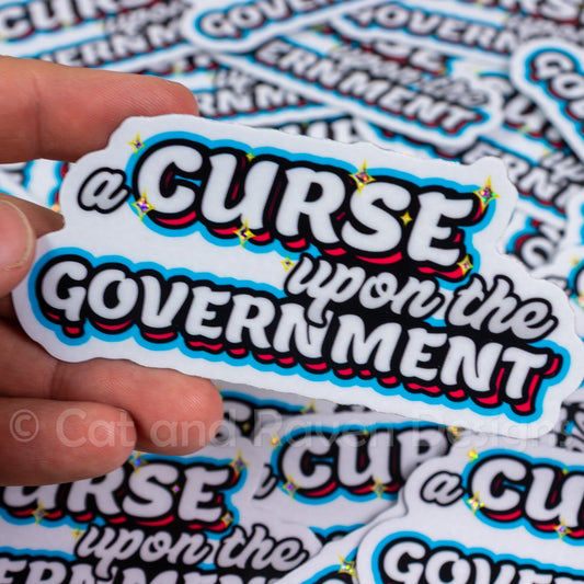 A Curse Upon the Government vinyl sticker Cat and Raven Designs Soap