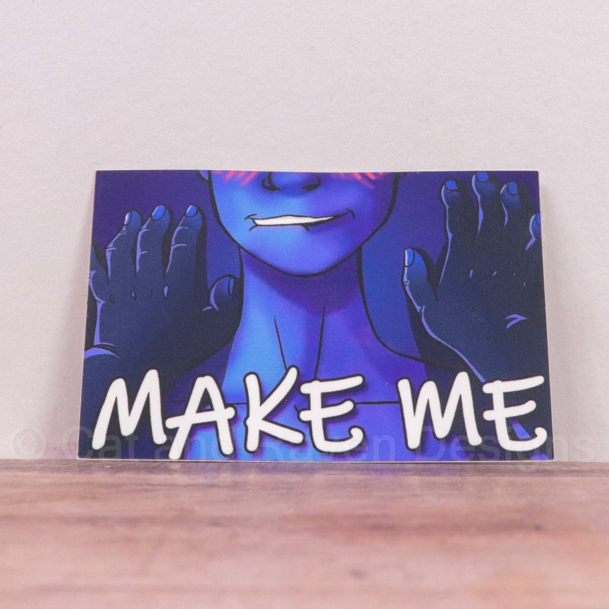 Make Me vinyl sticker Cat and Raven Designs Soap