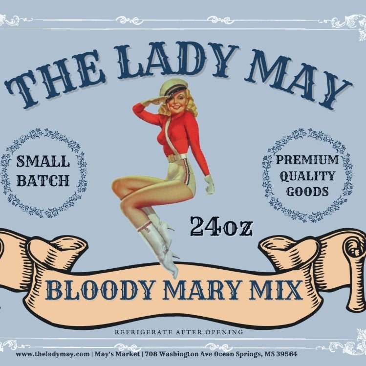 Top Shelf Bloody Mary Mix The Lady May